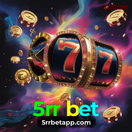 5rr bet.com | App de Cassino com Saques Instantâneos